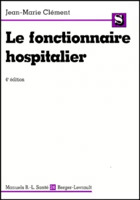 Couverture du produit · Fonctionnaire hospitalier, 4e édition