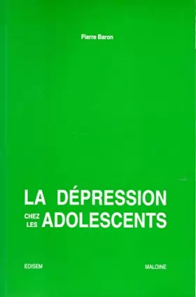 Couverture du produit · La dépression chez les adolescents