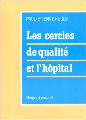 Couverture du produit · Les Cercles de qualité et l'hôpital