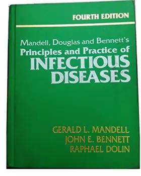 Couverture du produit · Mandell, Douglas and Bennett's Principles and Practice of Infectious Diseases