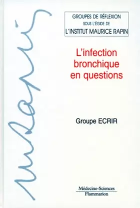 Couverture du produit · L'infection bronchique en questions