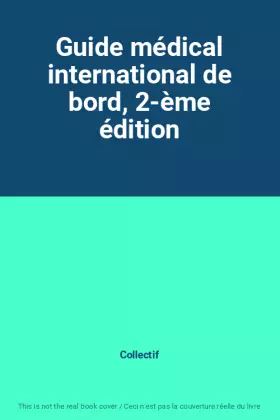 Couverture du produit · Guide médical international de bord, 2-ème édition