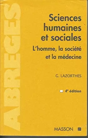 Couverture du produit · Sciences humaines et sociales : L'homme, la société et la médecine