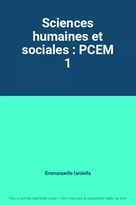 Couverture du produit · Sciences humaines et sociales : PCEM 1