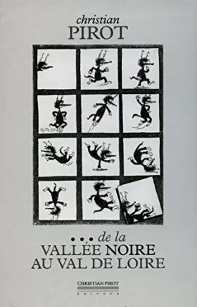 Couverture du produit · De la vallée noire au Val de Loire (Le voyage immobile)