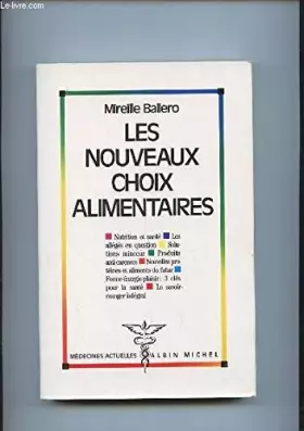 Couverture du produit · Les nouveaux choix alimentaires