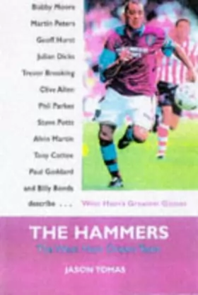 Couverture du produit · The Hammers: The West Ham United Dream Team