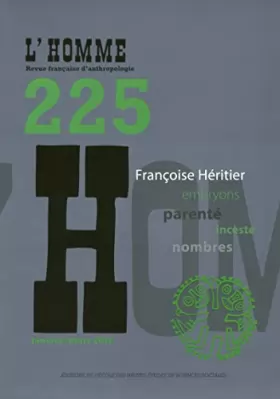 Couverture du produit · Revue française d'anthropologie L'Homme numéro 225Janvier-mars 2018