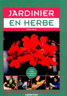 Couverture du produit · Jardinier en herbe