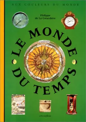 Couverture du produit · Le monde du temps