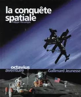 Couverture du produit · La conquête spatiale
