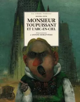 Couverture du produit · Monsieur Toupuissant et l'arc-en-ciel