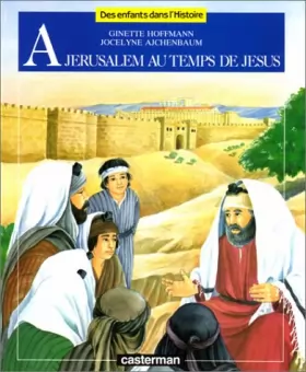 Couverture du produit · A Jérusalem au temps de Jésus