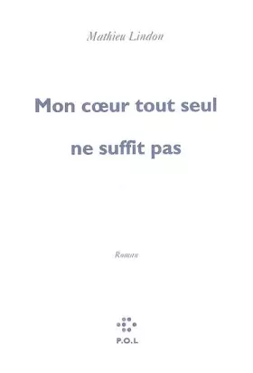 Couverture du produit · Mon cœur tout seul ne suffit pas