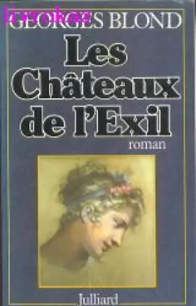 Couverture du produit · Les chateaux de l'exil : roman