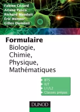 Couverture du produit · Formulaire de Biologie, Chimie, Physique, Mathématiques