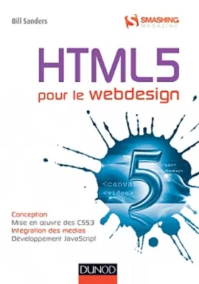 Couverture du produit · HTML5 pour le Webdesign: Conception, mise en oeuvre des CSS, intégration des médias, développement JavaScript