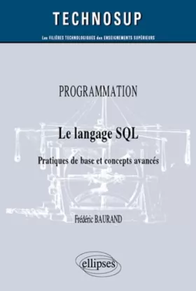 Couverture du produit · Le langage SQL - Pratiques de base et concepts avancés (niveau B)