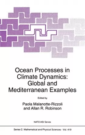 Couverture du produit · Ocean Processes in Climate Dynamics: Global and Mediterranean Examples