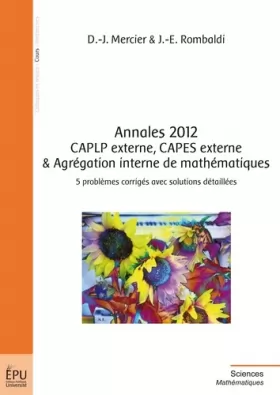 Couverture du produit · Annales 2012 CAPLP externe, CAPES externe & Agrégation interne de mathématiques