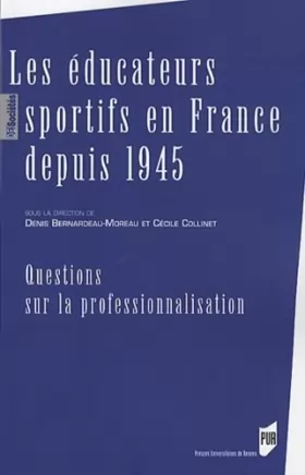 Couverture du produit · EDUCATEURS SPORTIFS EN FRANCE DEPUIS 1945