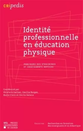 Couverture du produit · Identité professionnelle en éducation physique: Parcours des stagiaires et enseignants novices