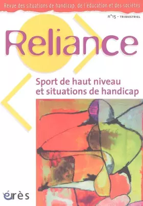 Couverture du produit · Reliance 15 - Sport de haut niveau et situation de handicap