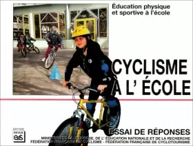 Couverture du produit · Cyclisme à l'école: Essai de réponses