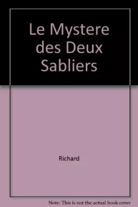 Couverture du produit · Le Mystere des Deux Sabliers