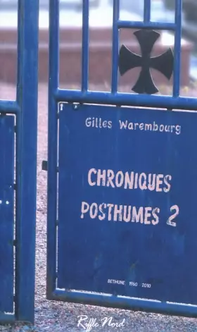 Couverture du produit · Chroniques posthumes: Tome 2