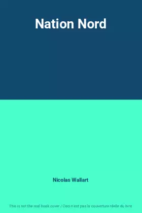 Couverture du produit · Nation Nord