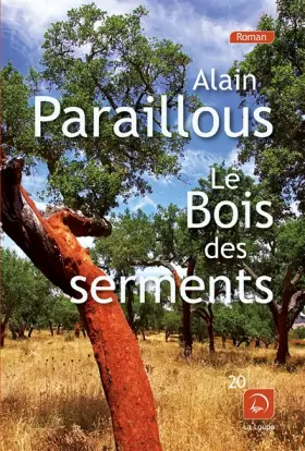 Couverture du produit · Le Bois des serments