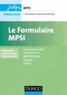 Couverture du produit · Le formulaire MPSI - Conforme au nouveau programme: Conforme au nouveau programme