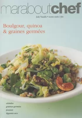 Couverture du produit · Boulgour, quinoa et graines germées