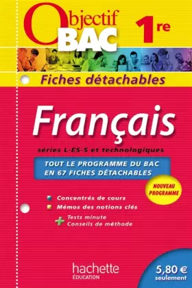 Couverture du produit · Objectif Bac - Fiches détachables - Français 1ères toutes séries