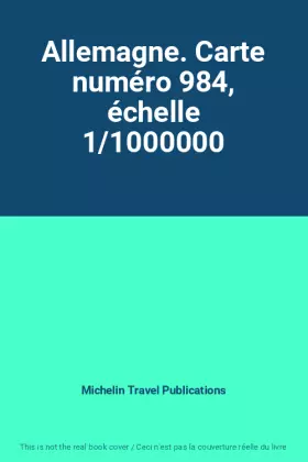 Couverture du produit · Allemagne. Carte numéro 984, échelle 1/1000000