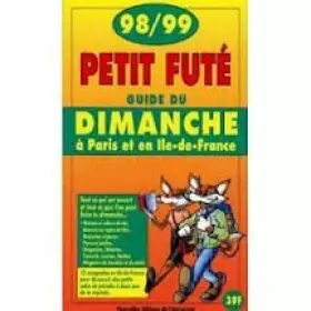 Couverture du produit · Dimanche a paris et en ile-de-france1998/1999, le petit fute