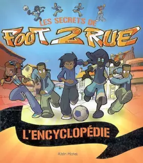 Couverture du produit · Foot 2 Rue : L'encyclopédie