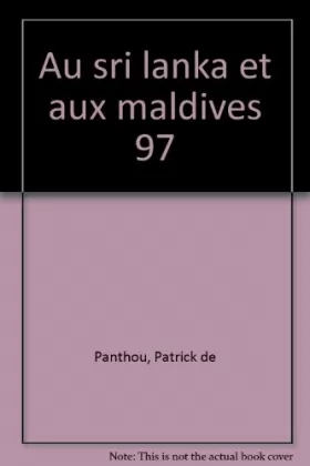 Couverture du produit · AU SRI LANKA ET AUX MALDIVES 97