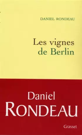 Couverture du produit · Mémoire tu l'appelleras, Tome 1 : Les vignes de Berlin