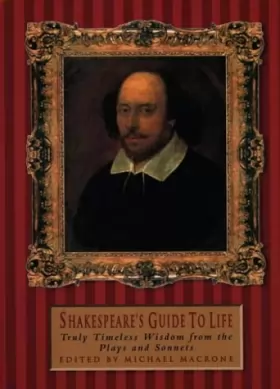 Couverture du produit · Shakespeare's Guide to Life: Truly Timeless Wisdom from the Plays and Sonnets