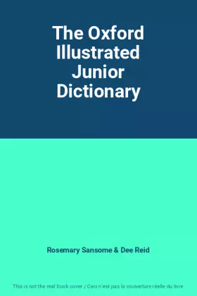 Couverture du produit · The Oxford Illustrated Junior Dictionary