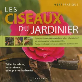 Couverture du produit · Les ciseaux du jardinier