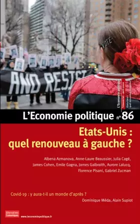 Couverture du produit · L'Economie politique - numéro 86 Etats-Unis : quel renouveau à gauches ?