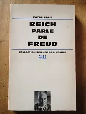 Couverture du produit · Reich parle de Freud.