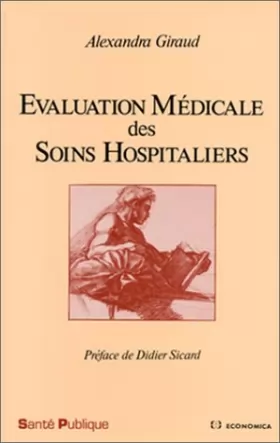 Couverture du produit · Evaluation médicale des soins hospitaliers