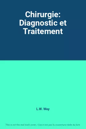 Couverture du produit · Chirurgie: Diagnostic et Traitement