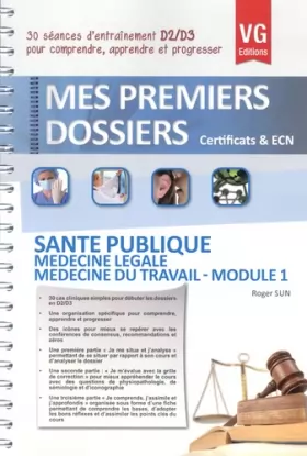 Couverture du produit · Santé publique : Médecine légale, médecine du travail, module 1
