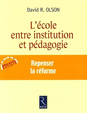 Couverture du produit · L'école entre institution et pédagogie