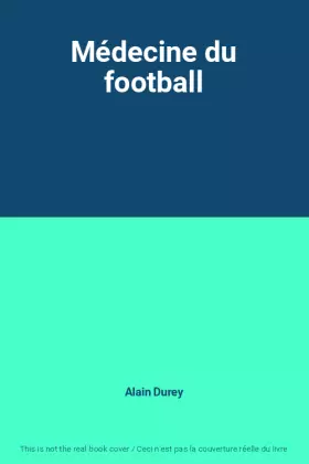 Couverture du produit · Médecine du football